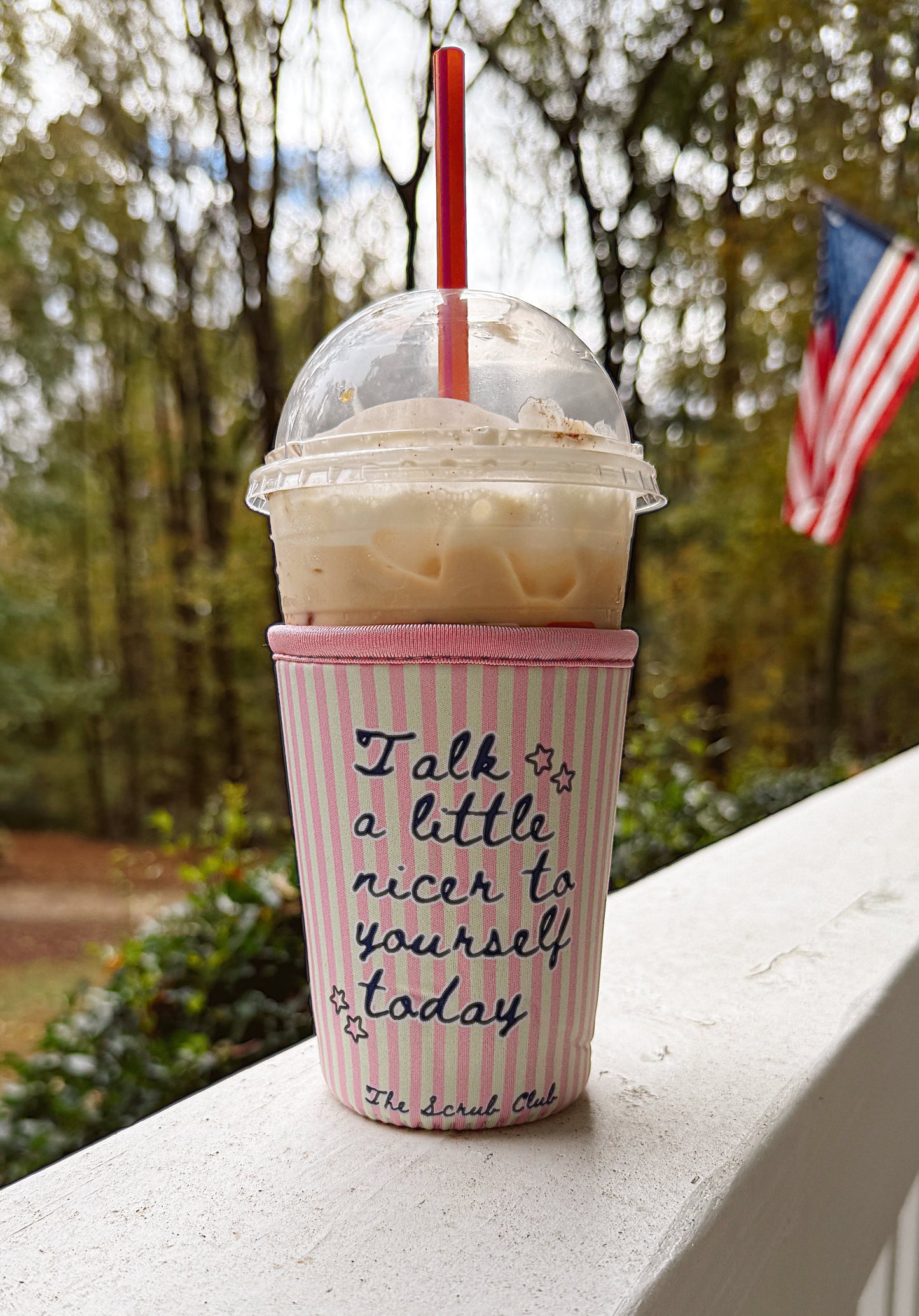 Talk a Little Nicer to Yourself Today Koozie